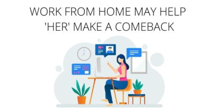 work-from-home-may-help-her-make-a-comeback