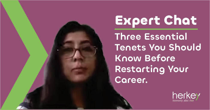 expert-chat-three-essential-tenets-you-should-know-before-restarting-your-career