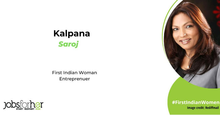 Kalpana Saroj The First Indian Woman Entrepreneur Jobsforher