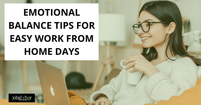 how-to-be-emotionally-balanced-while-working-from-home