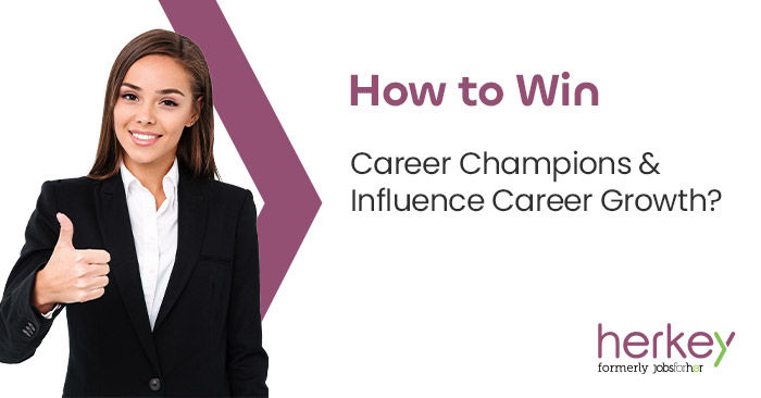 how-to-win-career-champions-influence-career-growth